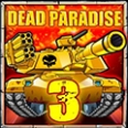 Dead Paradise 3